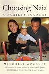 Choosing Naia: A Family's Journey