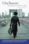 Unchosen: The Hidden Lives of Hasidic Rebels