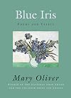 Blue Iris: Poems and Essays