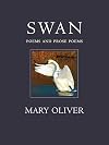 Swan: Poems and Prose Poems