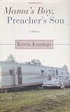 Mama's Boy, Preacher's Son: A Memoir