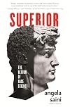 Superior: The Return of Race Science