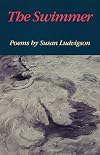 The Swimmer: Poems