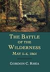 The Battle of the Wilderness May 5-6, 1864