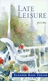Late Leisure: Poems