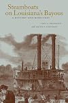 Steamboats on Louisiana's Bayous
