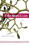 If the Heart Is Lean: Stories (Yellow Shoe Fiction)