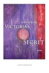 A Walk in Victoria's Secret: Poems