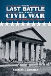 The Last Battle of the Civil War: United States Versus Lee, 1861-1883