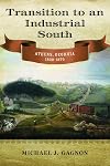Transition to an Industrial South: Athens, Georgia, 1830–1870