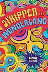 Stripper in Wonderland: Poems (Southern Messenger Poets)
