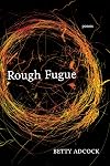 Rough Fugue: Poems (Southern Messenger Poets)
