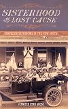 Sisterhood of the Lost Cause: Confederate Widows in the New South