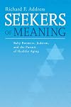 Seekers of meaning