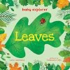 Leaves (Baby Explorer)
