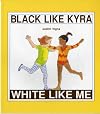 Black Like Kyra, White Like Me (An Albert Whitman Prairie Book)