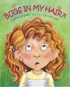 Bugs In My Hair?!