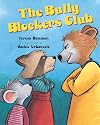 The Bully Blockers Club