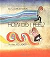 How Do I Feel?