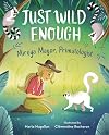 Just Wild Enough: Mireya Mayor, Primatologist