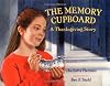 The Memory Cupboard: A Thanksgiving Story