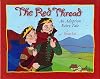 The Red Thread: An Adoption Fairy Tale