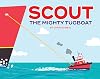Scout the Mighty Tugboat
