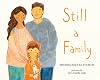 Still a Family: A Story about Homelessness