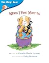 When I Feel Worried (The Way I Feel Books)