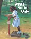 White Socks Only (AV2 Fiction Readalong)