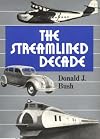 The Streamlined Decade