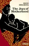 The Joys of Motherhood