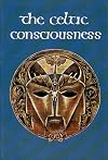 The Celtic Consciousness