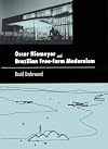 Oscar Niemeyer and Brazilian Free-Form Modernism