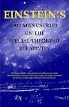 Einstein's 1912 Manuscript on the Special Theory of Relativity