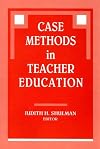Case Methods in Teacher Education