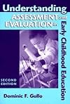 Understanding Assessment And Evaluation In Early Childhood Education