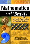 Mathematics and Beauty: Aesthetic Approaches to Teaching Children