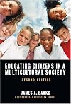 Educating Citizens in a Multicultural Society, Second Edition (Multicultural Education Series) (Multicultural Education (Paper)) (Multicultural Education (Paper))