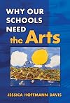 Why Our Schools Need the Arts