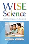 WISE Science: Web-Based Inquiry in the Classroom