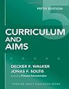 Curriculum and Aims (Thinking About Education Series)