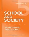 School and Society (Thinking About Education Series)