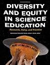 Diversity and Equity in Science Education: Research, Policy, and Practice (Multicultural Education Series)