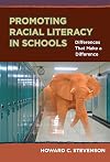 Promoting Racial Literacy in Schools: Differences That Make a Difference (0)