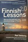 Finnish Lessons 2.0: What Can the World Learn from Educational Change in Finland