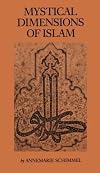 Mystical Dimensions of Islam