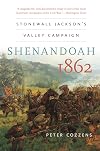 Shenandoah 1862: Stonewall Jackson's Valley Campaign