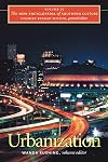 The New Encyclopedia of Southern Culture: Volume 15: Urbanization