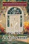 The New Encyclopedia of Southern Culture: Volume 21: Art and Architecture